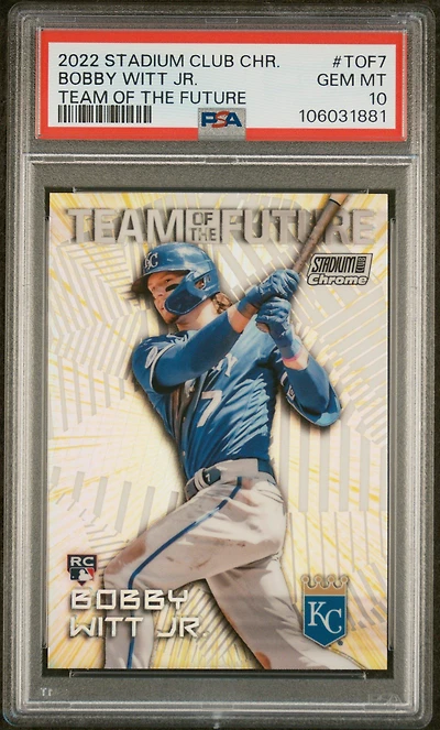 2022 Topps Stadium Club Chrome Team Of The Future Tof7 Bobby Witt Jr. PSA 10