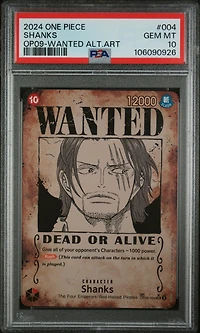 2024 One Piece Op09-emperors In The New World 004 Shanks Wanted Alternate Art PSA 10