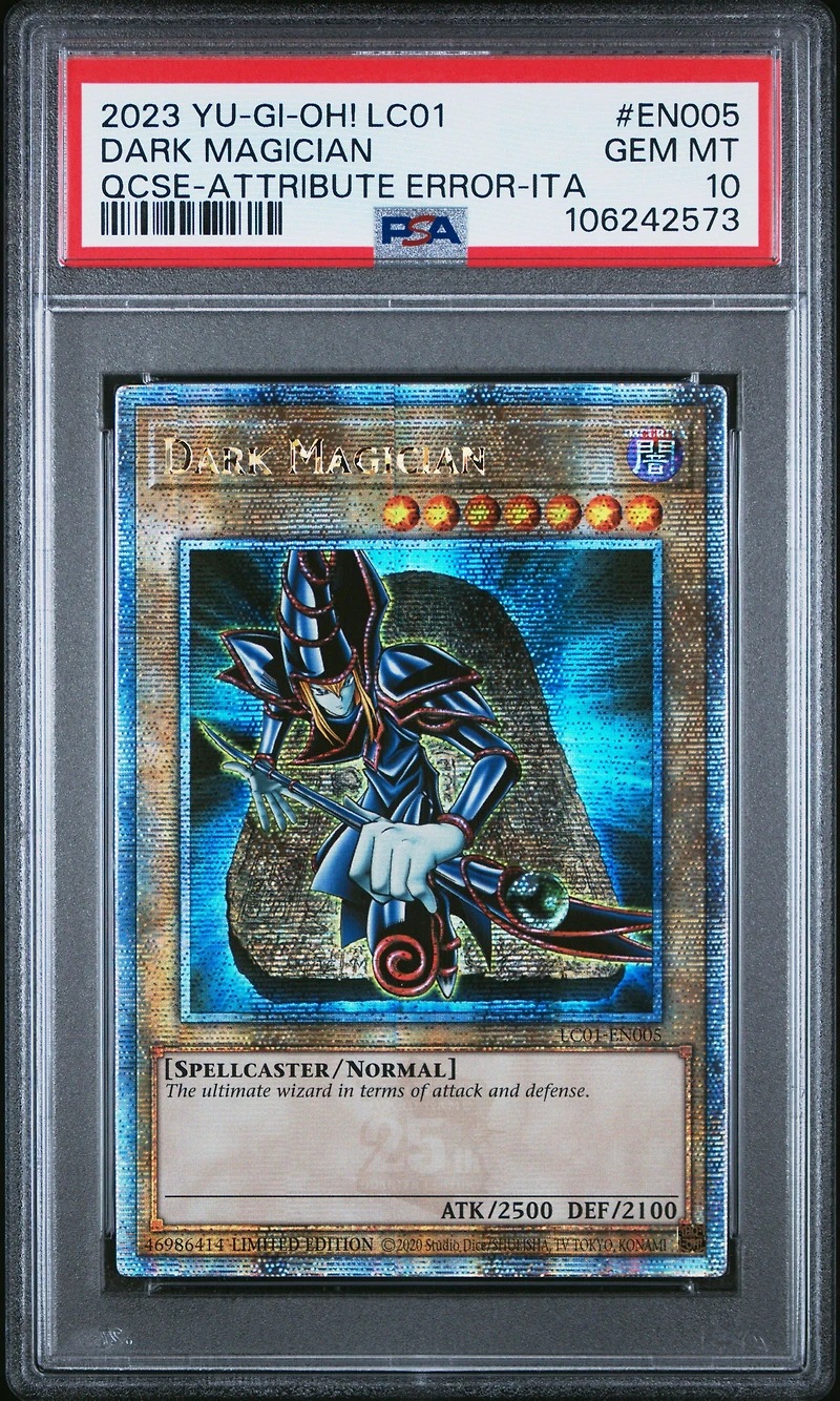 2023 Yu-gi-oh! Lc01-legendary Collection: 25th Anniversary Edition En005 Dark Magician Quarter Century Secret Rare-attribute Error-italian PSA