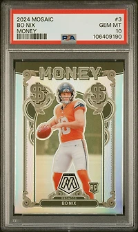 2024 Panini Mosaic Money 3 Bo Nix PSA