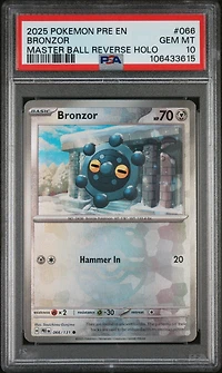 2025 Pokemon Pre En-prismatic Evolutions 066 Bronzor Master Ball Reverse Holo PSA 10