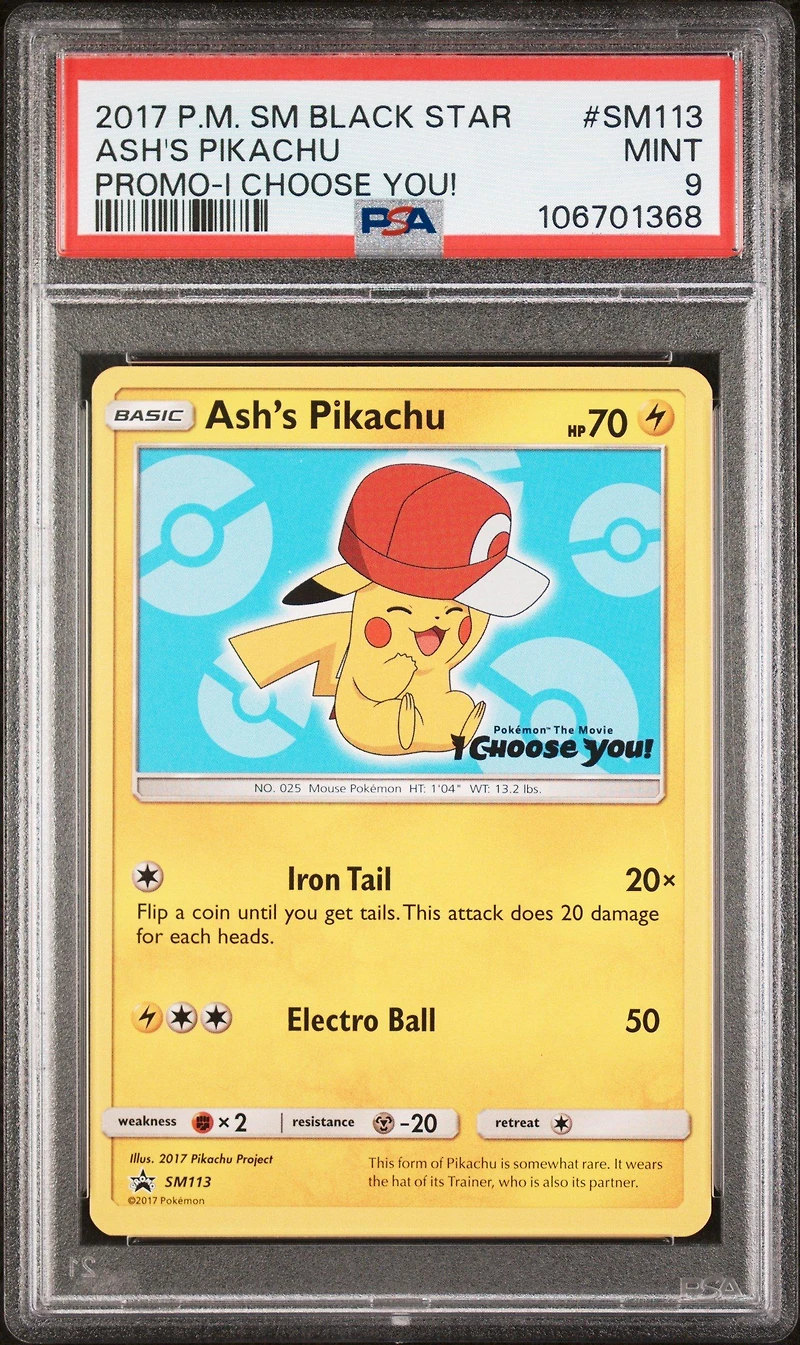 2017 Pokemon Sm Black Star Promo Sm113 Ash's Pikachu I Choose You! PSA 9