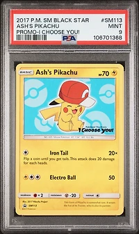 2017 Pokemon Sm Black Star Promo Sm113 Ash's Pikachu I Choose You! PSA 9