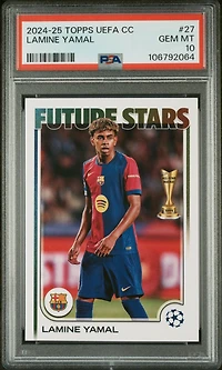 2024-25 Topps Uefa Club Competitions 27 Lamine Yamal PSA 10