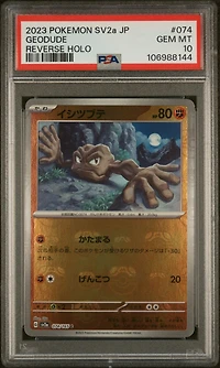 2023 Pokemon Japanese Sv2a-pokemon 151 074 Geodude Reverse Holo PSA 10