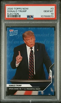 2020 Topps Now Election 3 Donald Trump PSA