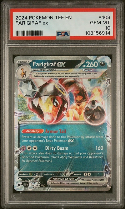 2024 Pokemon Tef En-temporal Forces 108 Farigiraf Ex PSA 10