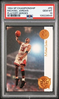 1994 Sp Championship Playoff Heroes P2 Michael Jordan PSA 10