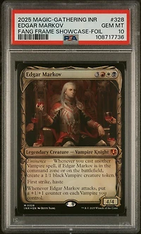 2025 Magic The Gathering Innistrad Remastered 328 Edgar Markov Fang Frame Showcase-foil PSA 10