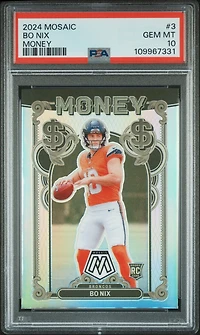 2024 Panini Mosaic Money 3 Bo Nix PSA 10