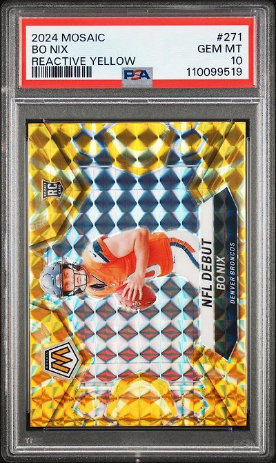2024 Panini Mosaic 271 Bo Nix Reactive Yellow PSA