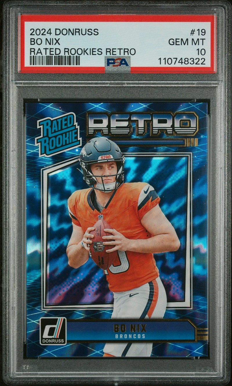2024 Panini Donruss Rated Rookies Retro 19 Bo Nix PSA 10