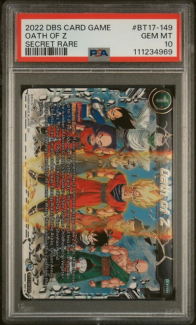 2022 Dragon Ball Super Series 17 Ultimate Squad Bt17-149 Oath Of Z Secret Rare PSA 10