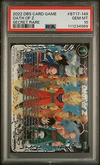 2022 Dragon Ball Super Series 17 Ultimate Squad Bt17-149 Oath Of Z Secret Rare PSA 10
