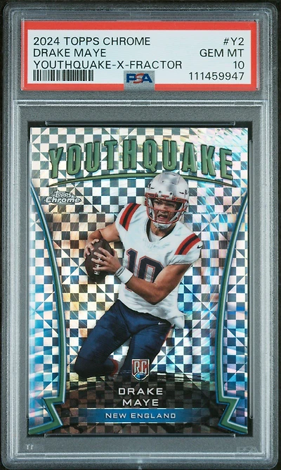 2024 Topps Chrome Youthquake Y2 Drake Maye X-fractor PSA 10
