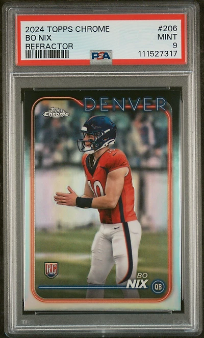 2024 Topps Chrome 206 Bo Nix Refractor PSA 9