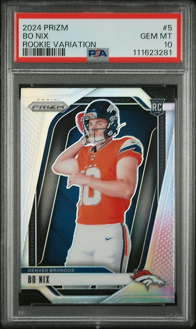 2024 Panini Prizm Rookie Variation 5 Bo Nix PSA 10