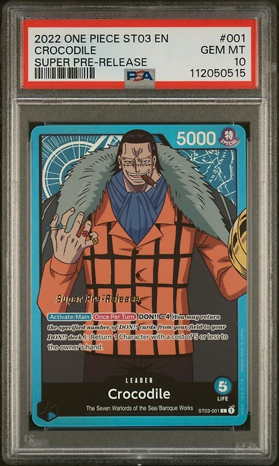 2022 One Piece Starter Deck St03-the Seven Warlords Of The Sea 001 Crocodile Super Pre-release PSA 10