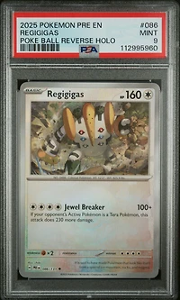 2025 Pokemon Pre En-prismatic Evolutions 086 Regigigas Poke Ball Reverse Holo PSA 9