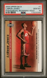 2003 Upper Deck Lebron James Phenomenal Beginnings 1 Lebron James Gold PSA 10