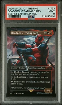 2025 Magic The Gathering Secret Lair Drop 1753 Deadpool, Trading Card Marvel's Deadpool-foil PSA 9