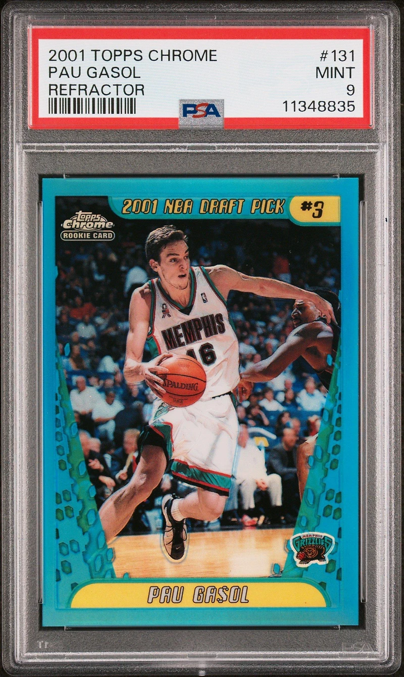 2001 Topps Chrome 131 Pau Gasol Refractor PSA 9