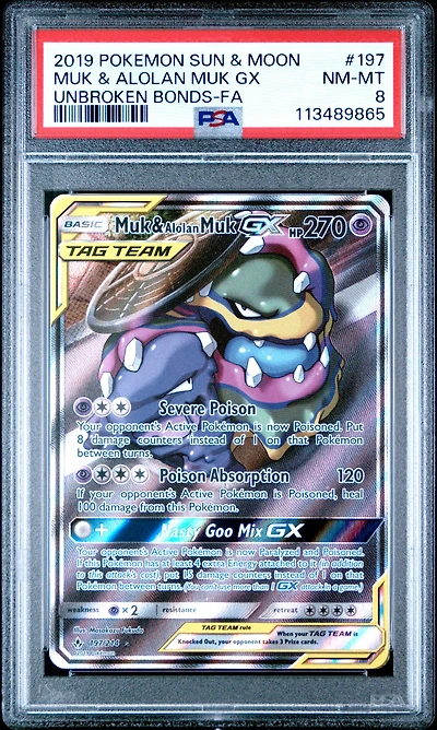 2019 Pokemon Sun & Moon Unbroken Bonds 197 Full Art/muk & Alolan Muk Gx PSA