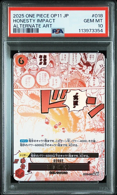 2025 One Piece Japanese Op11-a Fist Of Divine Speed 018 Honesty Impact Alternate Art PSA 10