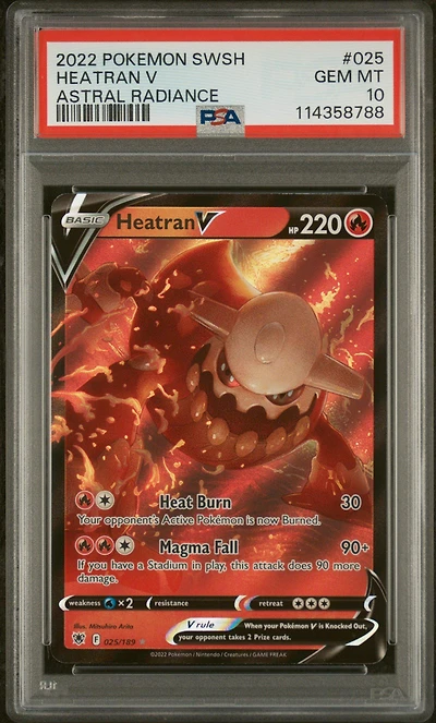2022 Pokemon Sword & Shield Astral Radiance 025 Heatran V PSA 10