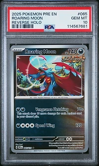 2025 Pokemon Pre En-prismatic Evolutions 065 Roaring Moon Reverse Holo PSA 10