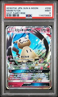 2018 Pokemon Japanese Sun & Moon Strength Expansion Pack Fairy Rise 038 Mimikyu Gx PSA 9