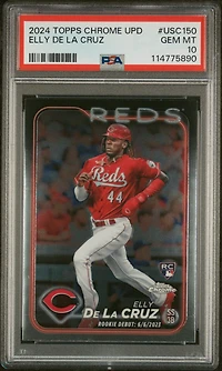 2024 Topps Chrome Update Usc150 Elly De La Cruz PSA 10