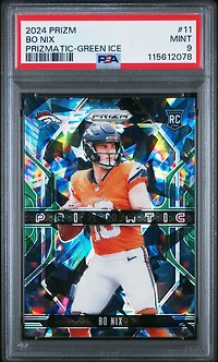 2024 Panini Prizm Prizmatic 11 Bo Nix Green Ice PSA 9