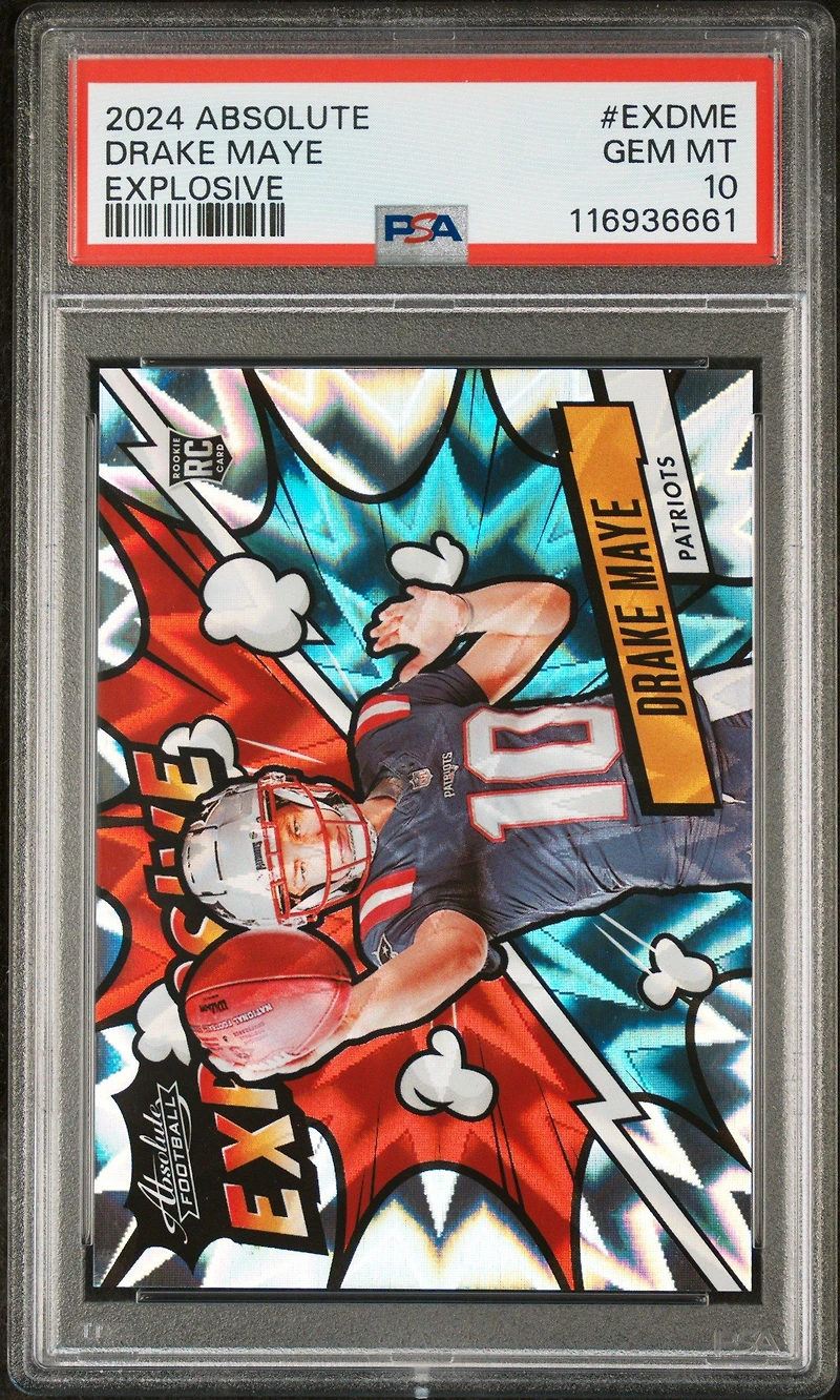 2024 Panini Absolute Explosive Exdme Drake Maye PSA 10