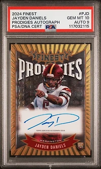 2024 Topps Finest Prodigies Autographs Pjd Jayden Daniels PSA 10