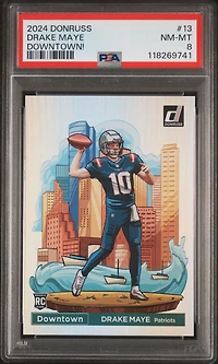 2024 Panini Donruss Downtown! 13 Drake Maye PSA 8
