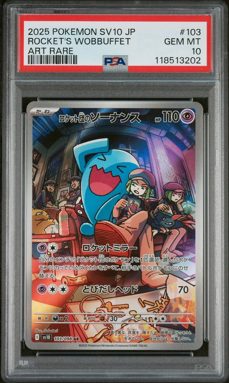 2025 Pokemon Japanese Sv10-glory Of Team Rocket 103 Team Rocket's Wobbuffet Art Rare PSA 10