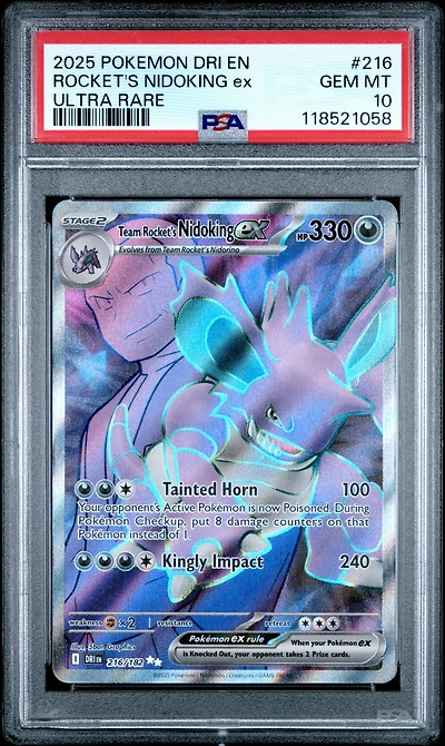 2025 Pokemon Dri En-destined Rivals 216 Team Rocket's Nidoking Ex Ultra Rare PSA