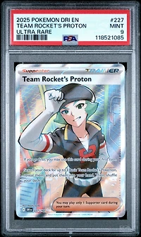 2025 Pokemon Dri En-destined Rivals 227 Team Rocket's Proton Ultra Rare PSA