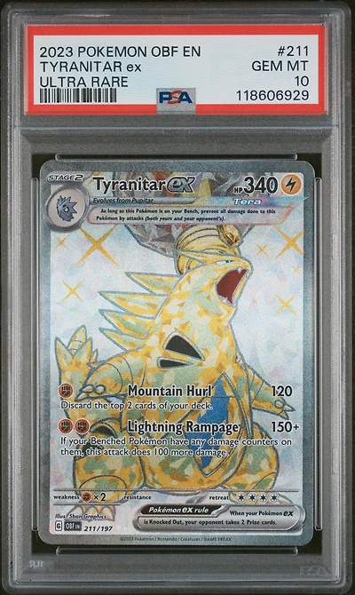 2023 Pokemon Obf En-obsidian Flames 211 Tyranitar Ex Ultra Rare PSA 10