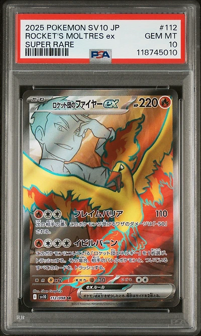 2025 Pokemon Japanese Sv10-glory Of Team Rocket 112 Team Rocket's Moltres Ex Super Rare PSA 10