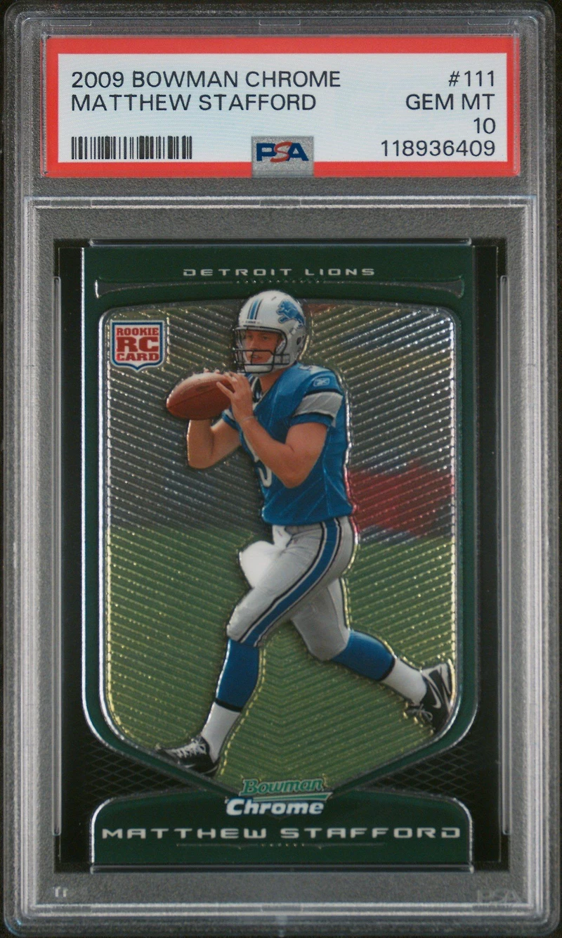 2009 Bowman Chrome 111 Matthew Stafford PSA 10