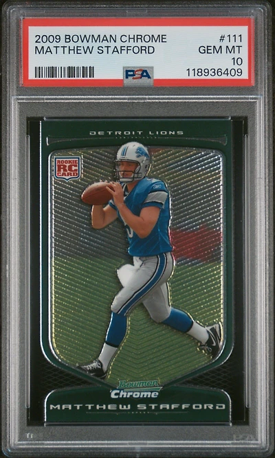 2009 Bowman Chrome 111 Matthew Stafford PSA 10