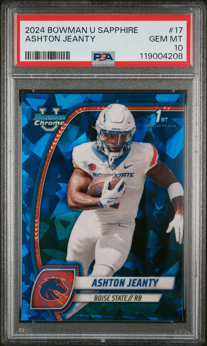 2024 Bowman University Chrome Sapphire 17 Ashton Jeanty PSA 10
