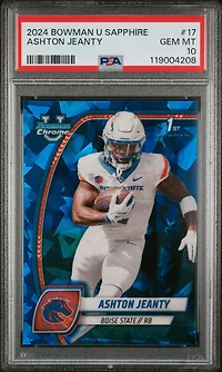 2024 Bowman University Chrome Sapphire 17 Ashton Jeanty PSA 10