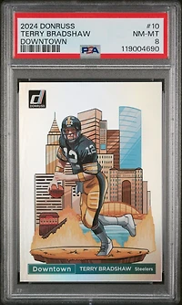 2024 Panini Donruss Downtown! 10 Terry Bradshaw PSA 8