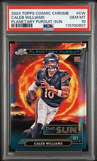 2024 Topps Cosmic Chrome Planetary Pursuit Cw Caleb Williams Sun PSA 10