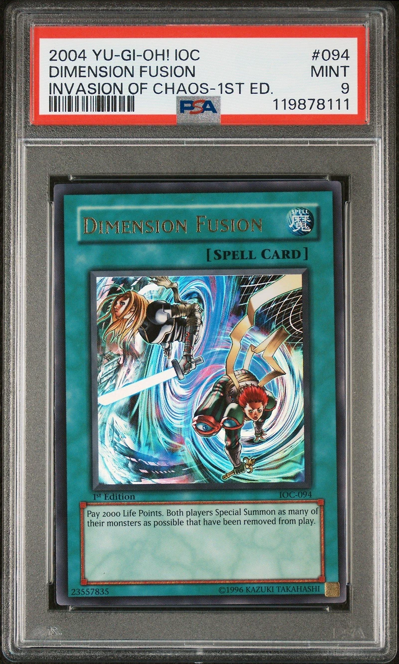 2004 Yu-gi-oh! Ioc-invasion Of Chaos 094 Dimension Fusion 1st Edition PSA 9