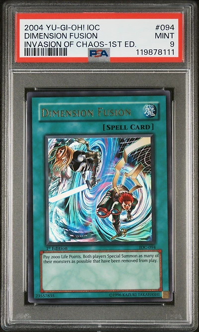 2004 Yu-gi-oh! Ioc-invasion Of Chaos 094 Dimension Fusion 1st Edition PSA 9