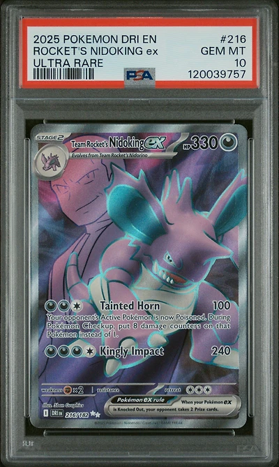 2025 Pokemon Dri En-destined Rivals 216 Team Rocket's Nidoking Ex Ultra Rare PSA